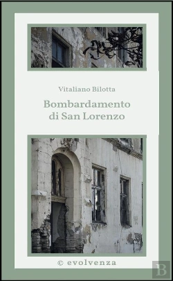 Bertrand.pt - Bombardamento Di San Lorenzo