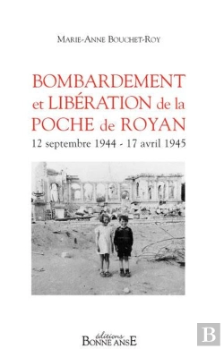 Bertrand.pt - Bombardement Et Liberation De La Poche De Royan