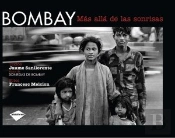 Bombay Más Allá De Las Sonrisas