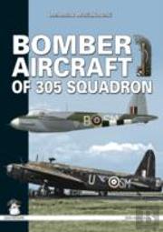 Bomber Aircraft Of 305 Squadron