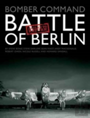 Bomber Command: Battle Of Berlin Failed To Return