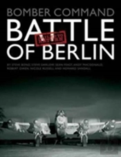 Bomber Command: Battle Of Berlin Failed To Return
