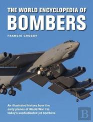 Bombers, The World Encyclopedia Of