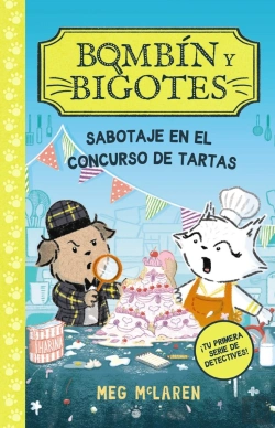Bertrand.pt - Bombin Y Bigotes 2: Sabotaje En El Concurso De Tartas