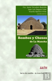 Bombos Y Chozos De La Mancha