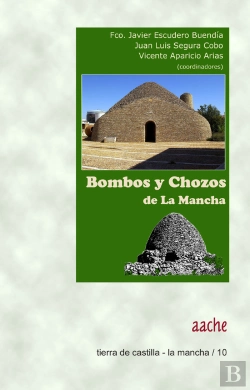 Bertrand.pt - Bombos Y Chozos De La Mancha