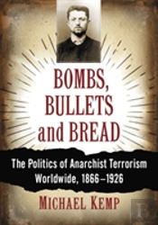 Bombs, Bullets And Bread