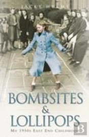 Bombsites And Lollipops