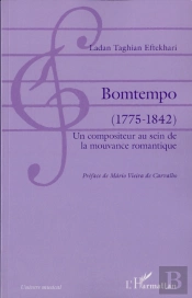 Bomtempo (1775-1842) ; Un Compositeur Au Sein De La Mouvance Romantique