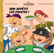 Bon Appetit, Les Pirates !