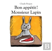 Bon Appetit ! Monsieur Lapin (Tout Carton)