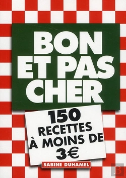 Bertrand.pt - Bon Et Pas Cher: 150 Recettes A Moins De 3