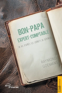 Bertrand.pt - Bon-Papa Expert-Comptable : Sa Vie D'Après Ses Carnets De Dépenses
