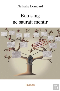 Bertrand.pt - Bon Sang Ne Saurait Mentir
