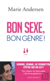 Bon Sexe, Bon Genre!