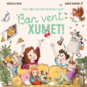 Bon Vent, Xumet!