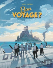 Bon Voyage ? - Histoire Complète