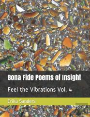 Bona Fide Poems Of Insight