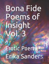Bona Fide Poems Of Insight Vol. 3