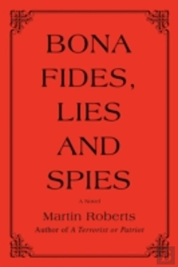 Bertrand.pt - Bona Fides, Lies And Spies