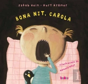 Bona Nit, Carola