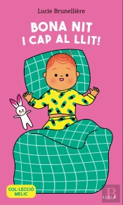Bona Nit I Cap Al Llit!