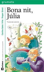 Bona Nit, Júlia