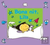 Bona Nit, Lila
