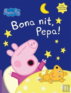 Bertrand.pt - Bona Nit, Pepa! (La Porqueta Pepa)