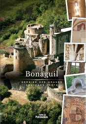 Bonaguil, Dernier Des Grands Château Fort