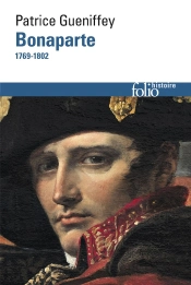 Bonaparte ; 1769-1802