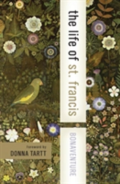 Bonaventure: The Life Of St Francis