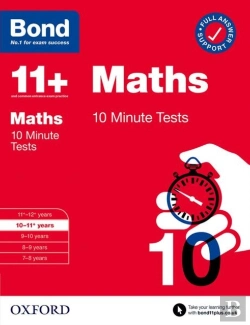 Bertrand.pt - Bond 11+ 10 Minute Tests Maths 10-11 Years: For 11+ Gl Assessment And Entrance Exams