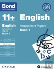 Bond 11+: Bond 11+ English Assessment Papers 10-11 Years Book 1: For 11+ Gl Assessment And Entrance Exams