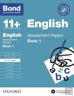 Bertrand.pt - Bond 11+: Bond 11+ English Assessment Papers 10-11 Years Book 1: For 11+ Gl Assessment And Entrance Exams