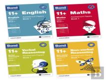 Bond 11+: Bond 11+ English, Maths, Verbal Reasoning, Non Verbal Reasoning: Assessment Papers