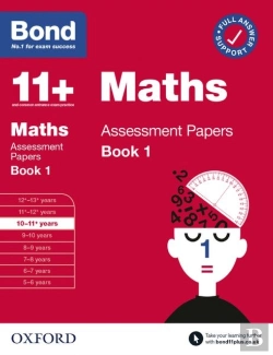 Bertrand.pt - Bond 11+: Bond 11+ Maths Assessment Papers 10-11 Yrs Book 1: For 11+ Gl Assessment And Entrance Exams