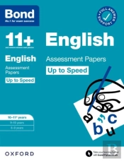 Bond 11+ English Up To Speed Assessment Papers With Answer Support 10-11 Years: Ready For The 2026 Exam (For Gl Assessment & Other 11 Plus Exams)
