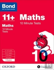 Bond 11+ Maths 10 Minute Tests: 7-8 Years (For Gl Assessment & Other 11 Plus Exams)