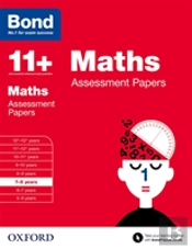 Bond 11+: Maths: Assessment Papers