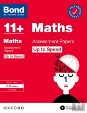 Bond 11+ Maths Up To Speed Assessment Papers With Answer Support 9-10 Years (For Gl Assessment & Other 11 Plus Exams)
