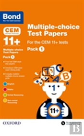 Bond 11+ Multiple-Choice Test Papers For The Cem 11+ Tests Pack 1: Ready For The 2025 Cambridge Select Insight Exam