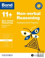 Bond 11+ Non-Verbal Reasoning Assessment Papers 8-9 Years (For Gl Assessment & Other 11 Plus Exams)