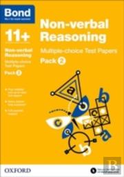 Bond 11+: Non-Verbal Reasoning: Multiple-Choice Test Papers (For Gl Assessment & Other 11 Plus Exams)