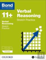Bond 11+: Verbal Reasoning: Stretch Papers