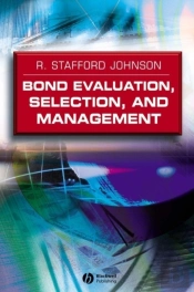 Bond Evaluation, Selection, And Management