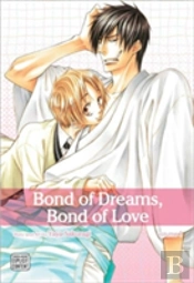 Bond Of Dreams, Bond Of Love, Vol. 1
