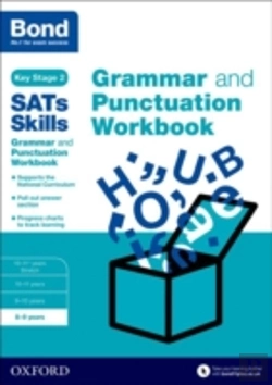 Bertrand.pt - Bond Sats Skills: Grammar And Punctuation Workbook