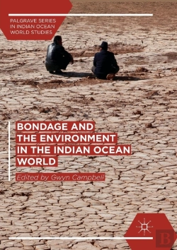 Bertrand.pt - Bondage And The Environment In The Indian Ocean World