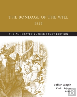 Bertrand.pt - Bondage Of The Will, 1525